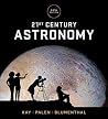 21st Century Astronomy (Fifth Edition)