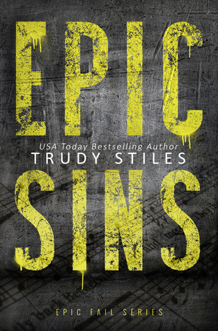 Epic Sins (Epic Fail, #1)