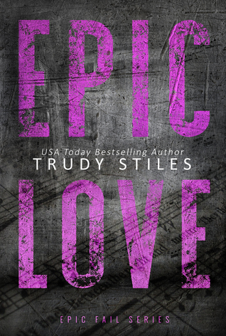 Epic Love (Epic Fail, #3)