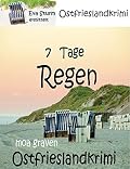 7 Tage Regen