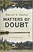 Matters of Doubt (Cal Claxton, #1)