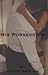 His Possession #1