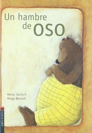 Un hambre de oso (Mini Albumes) (Spanish Edition)
