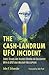 The Cash-Landrum UFO Incident