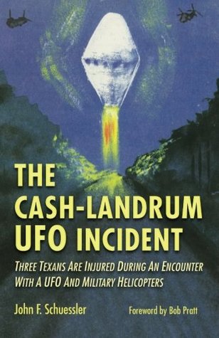 The Cash-Landrum UFO Incident (Paperback)
