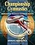 Championship Gymnastics by Gerald S. George