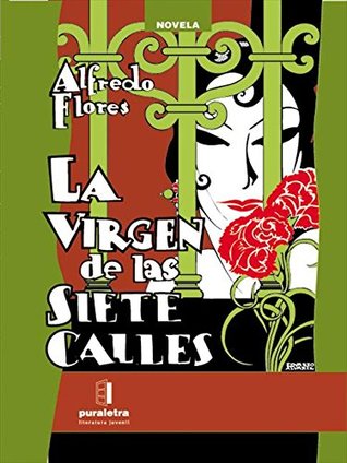 La virgen de las siete calles (Kindle Edition)