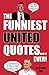 The Funniest United Quotes... Ever! by Gordon Law