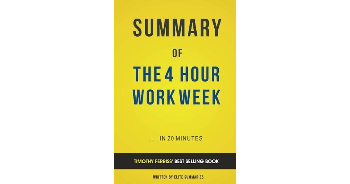 The 4-Hour Work Week: by Timothy Ferriss | Summary & Analysis by NOT A BOOK
