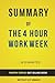 The 4-Hour Work Week: by Timothy Ferriss | Summary & Analysis