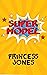 Super Model