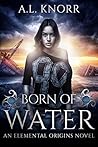 Born of Water (El...