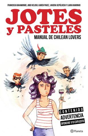 Jotes y Pasteles - Manual de Chilean Lovers (Paperback)