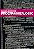 Grundlagen der Programmierlogik (German Edition)