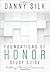 Foundations Of Honor Study ...