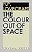 The Colour Out of Space