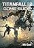Titanfall 2 Game Guide