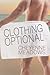 Clothing Optional