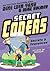 Secrets & Sequences (Secret Coders, #3)