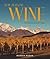 New Zealand Wine: The Land, the Vines, the People