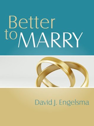 Better to Marry