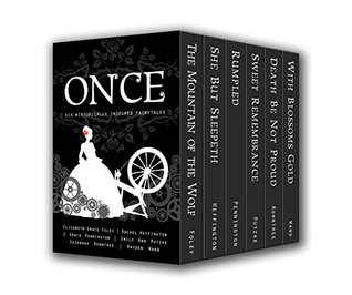 Once: Six Historically Inspired Fairytales (Kindle Edition)