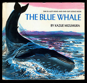 The Blue Whale (Let'S-Read-And-Find-Out Science Books)
