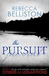 The Pursuit by Rebecca Belliston