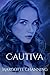 Cautiva (Cautivas del berse...