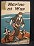 Marine at War by R. Davis