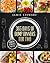 365 Days of Dump Dinners for Two: Ready in 30 Minutes or Less (Vegan, Paleo, Meatless, Vegetarian, Pressure Cooker, Instant Dinner, Pot Meal, Chicken Diet)