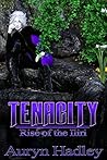 Tenacity