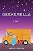 Geekerella (Once Upon a Con...