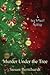 Murder Under the Tree (A Kay Driscoll Mystery #2)