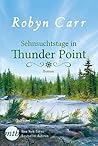 Sehnsuchtstage in Thunder Point by Robyn Carr
