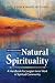 Natural Spirituality: A Handbook for Jungian Inner Work in Spiritual Community