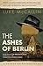 The Ashes of Berlin