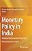Monetary Policy in India: A Modern Macroeconomic Perspective