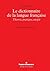 Le dictionnaire de la langu...