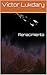 Renacimiento: Memorias del Resurgir I (Spanish Edition)