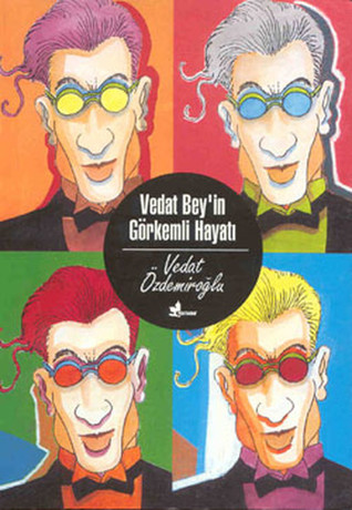 Vedat Bey'in Görkemli Hayatı