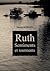 Ruth - Sentiments et tourments by Pierre Robert
