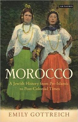 Morocco: A Jewish History from Pre-Islamic to Post-Colonial Times
