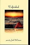 Unfinished by Jack McGuane