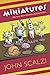 Miniatures: The Very Short ...