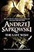The Last Wish by Andrzej Sapkowski