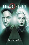X-Files Volume 1: Revival (The X-Files