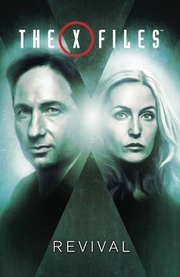 X-Files Volume 1: Revival (The X-Files (2016))