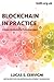 Blockchain in Practice: A S...