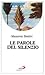Le parole del silenzio